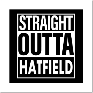 Hatfield Name Straight Outta Hatfield Posters and Art